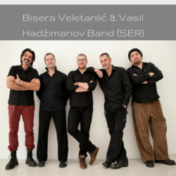 Bisera Veletanlić & Vasil Hadžimanov Band (SER) - Nišville Jazz Festival Bisera Veletanlić & Vasil Hadžimanov Band (SER) - Nišville Jazz Festival