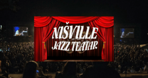 Nišville Jazz Theater - Nišville Jazz Festival