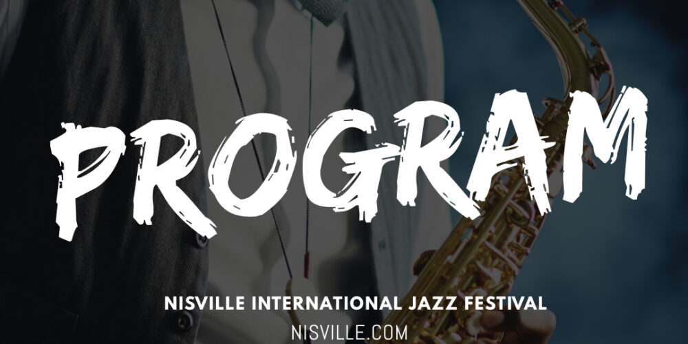 Nisville Jazz Festival 2021 Program