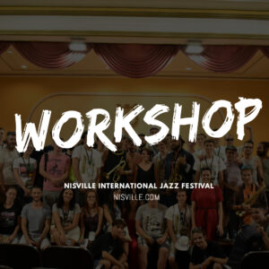Workshop Nisville Jazz Festival 2021